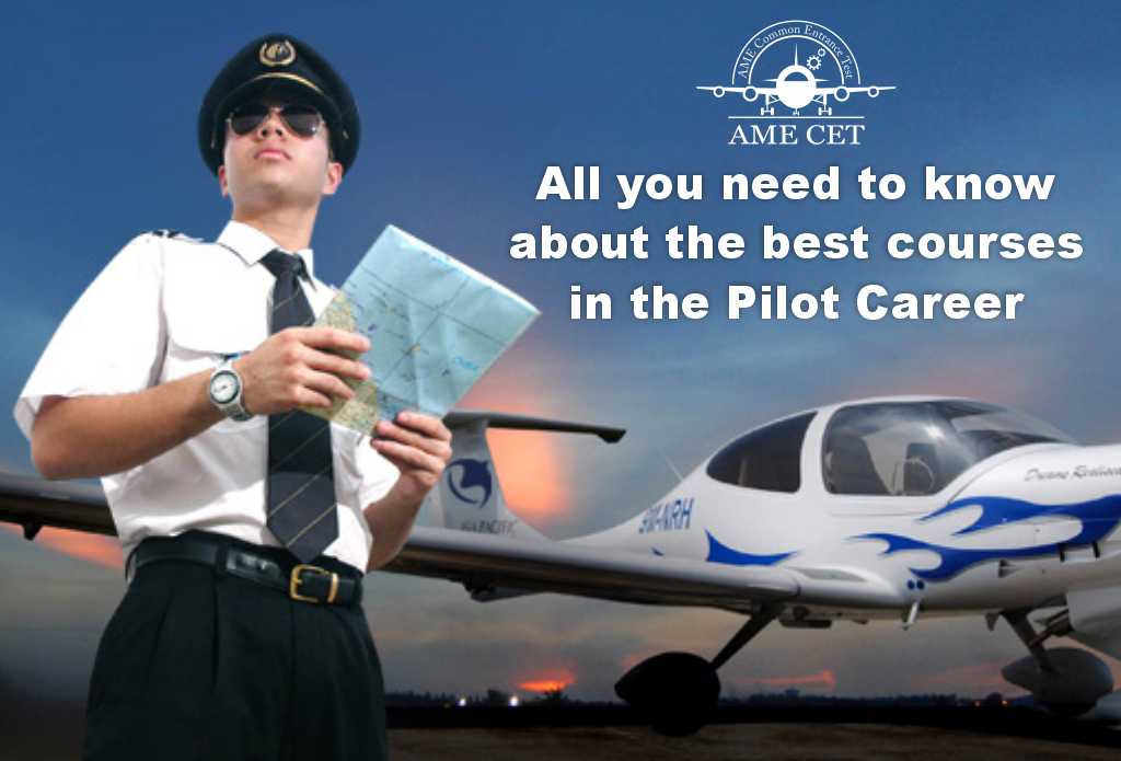 All You Need to Know about the best courses in the Pilot Career